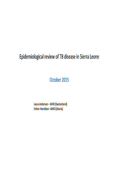 Epidemiological Review of TB Disease in Sierra Leone 2015 